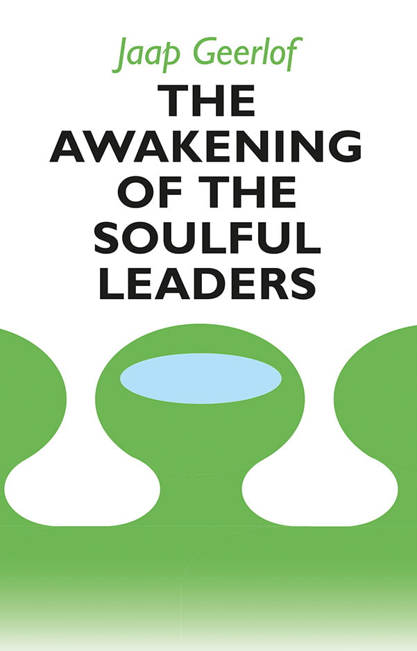 The Awakening of Soulful Leaders